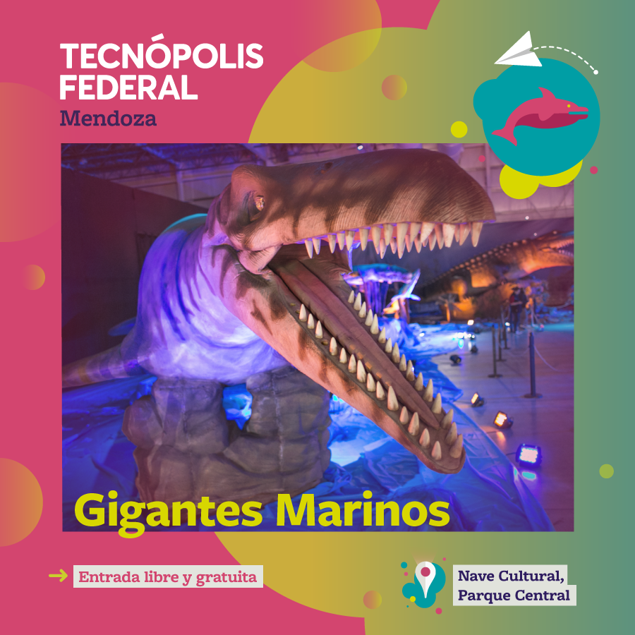 Los Gigantes Marinos, una de las exposiciones de Tecnópolis Federal Mendoza