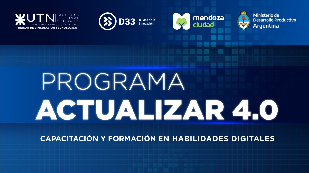Comienza una nueva edición de la capacitación Actualizar 4.0 en la ciudad de Mendoza